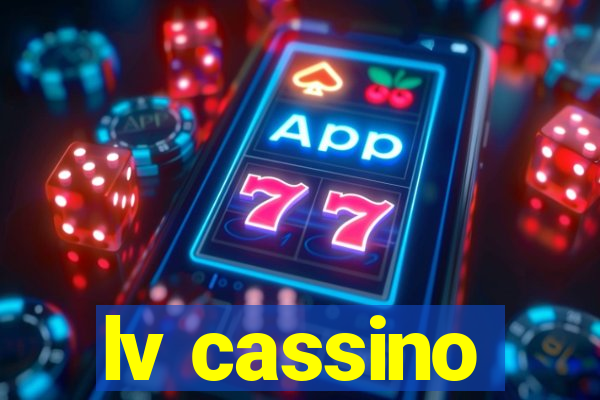 lv cassino